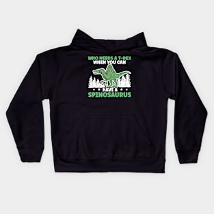 Spinosaurus Quote for a Paleontology Fan Kids Hoodie